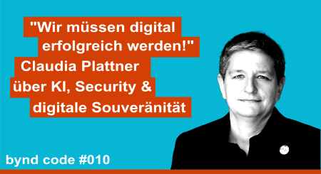 Claudia Plattner - "Wir müssen digital erfolgreich werden!" - Claudia Plattner über KI, Security & digitale Souveränität