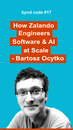 Bartosz Ocytko - How Zalando Engineers Software and AI at Scale - Bartosz Ocytko, Executive Principal Engineer at Zalando SE