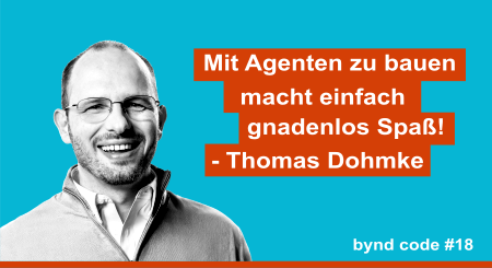 Thomas Dohmke - Mit Agenten zu bauen macht einfach gnadenlos Spaß! - Thomas Dohmke